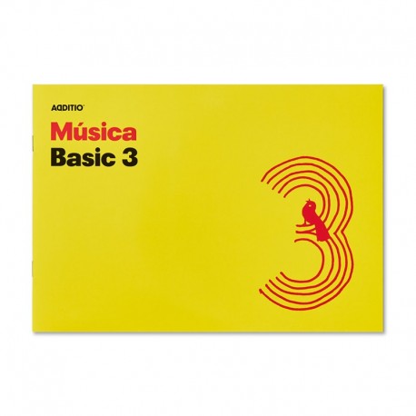 CUADERNO DE MUSICA BASIC 3 - ADDITIO