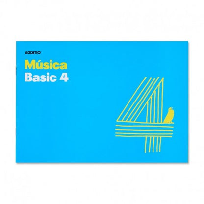 CUADERNO DE MUSICA BASIC 4 - ADDITIO